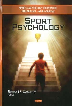 Sport Psychology de Bruce D. Geranto