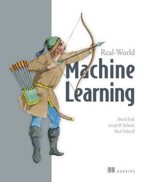 Real-World Machine Learning de Henrick Brink