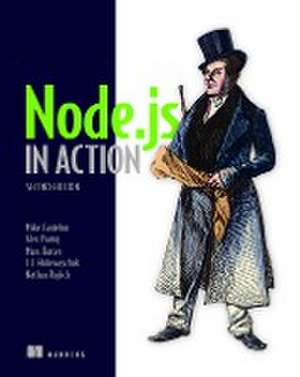 Node.Js in Action, Second Edition de Mike Cantelon