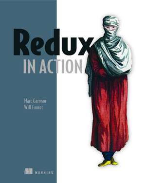 Redux in Action de Marc Garreau