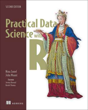 Practical Data Science with R de John Mount