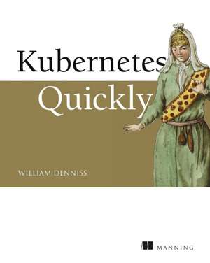 Kubernetes for Developers de William Denniss