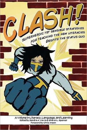 Clash! de Sharon L. Spencer