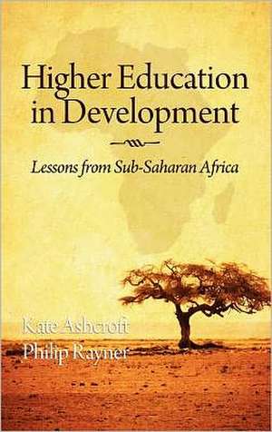 Higher Education in Development de Kate Ashcroft