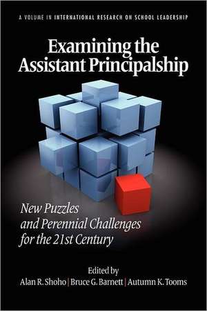 Examining the Assistant Principalship de Bruce G. Barnett