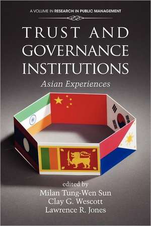 Trust and Governance Institutions de Lawrence R. Jones