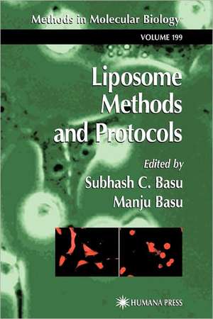 Liposome Methods and Protocols de Subhash C. Basu