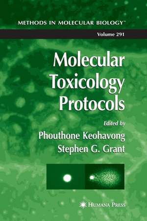 Molecular Toxicology Protocols de Phouthone Keohavong