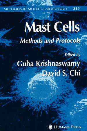 Mast Cells: Methods and Protocols de Guha Krishnaswamy