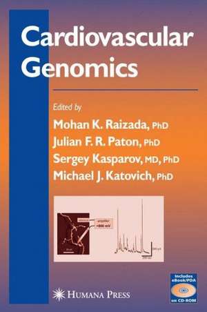 Cardiovascular Genomics de Mohan K. Raizada