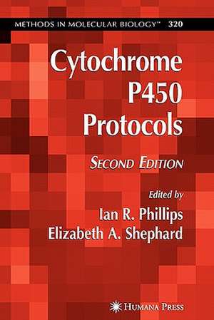 Cytochrome P450 Protocols de Ian R. Phillips