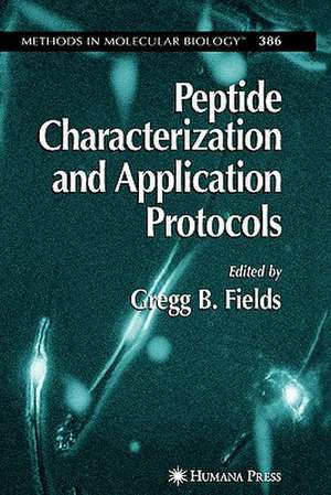 Peptide Characterization and Application Protocols de Gregg B. Fields