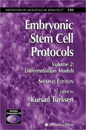 Embryonic Stem Cell Protocols: Volume II: Differentiation Models de Kursad Turksen