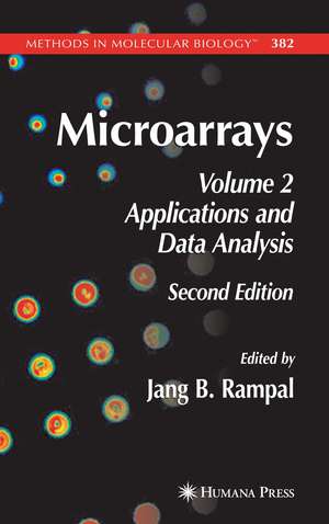 Microarrays: Volume 2, Applications and Data Analysis de Jang B. Rampal