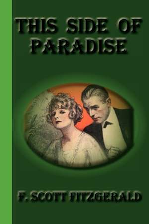 This Side of Paradise de F. Scott Fitzgerald