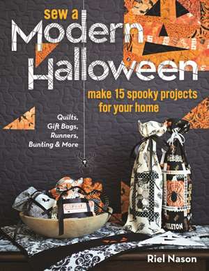 Sew a Modern Halloween de Riel Nason