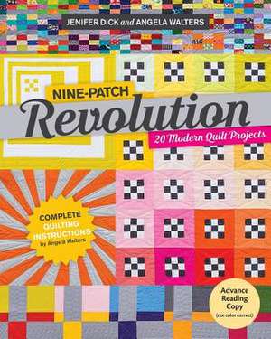 Nine-Patch Revolution de Angela Walters