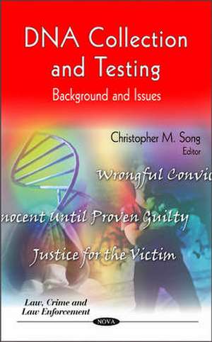 DNA Collection & Testing de Christopher M. Song