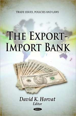 Export-Import Bank de David K. Horvat