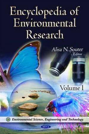 Encyclopedia of Environmental Research de Alisa N. Souter