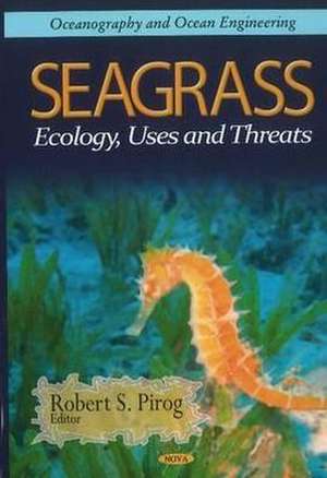 Seagrass de Robert S. Pirog