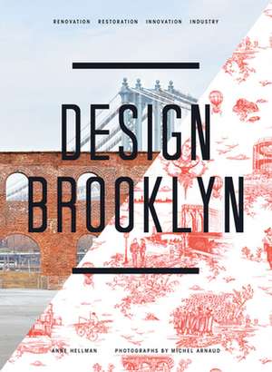 Design Brooklyn de Anne Hellman