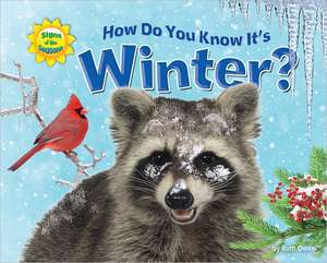 How Do You Know It's Winter? de Ruth Owen