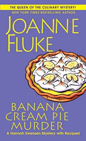 Banana Cream Pie Murder de Joanne Fluke