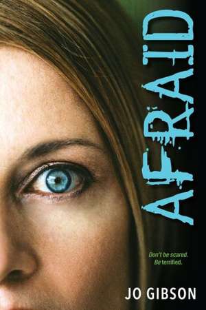 Afraid de Jo Gibson