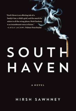 South Haven: A Novel de Hirsh Sawhney