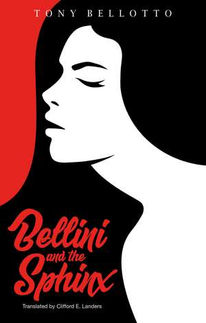 Bellini and the Sphinx de Tony Bellotto