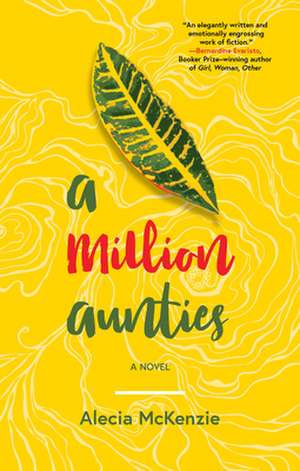 A Million Aunties de Alecia Mckenzie