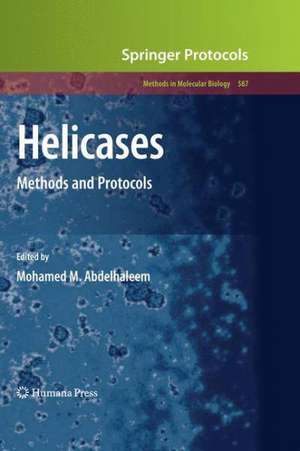 Helicases: Methods and Protocols de Mohamed M. Abdelhaleem