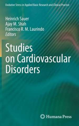 Studies on Cardiovascular Disorders de Heinrich Sauer