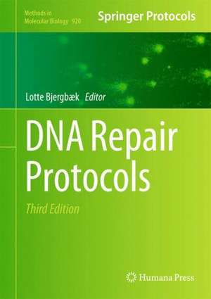 DNA Repair Protocols de Lotte Bjergbæk