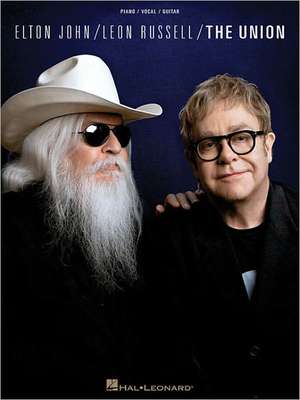 Elton John/Leon Russell: The Union de Elton John