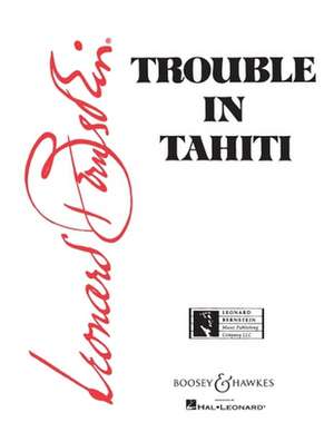 Trouble in Tahiti de Leonard Bernstein