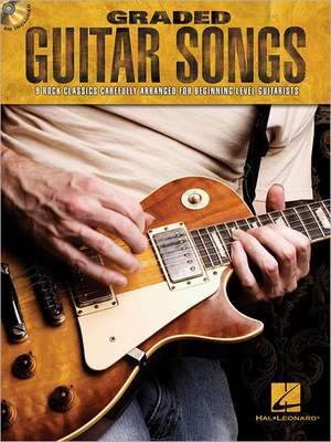 Graded Guitar Songs de Hal Leonard Corp