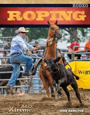 Roping de John Hamilton