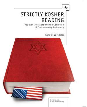 Strictly Kosher Reading de Yoel Finkelman