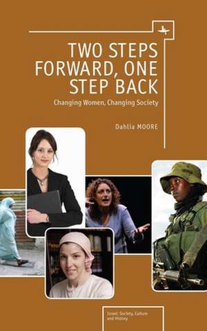 Two Steps Forward, One Step Back de Dahlia Moore