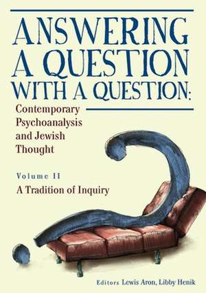 Answering a Question with a Question de Lewis Aron