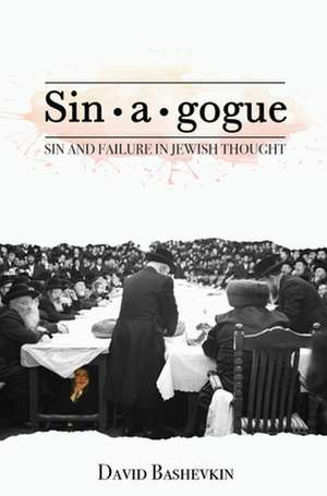 Sin-A-Gogue de Bashevkin, David