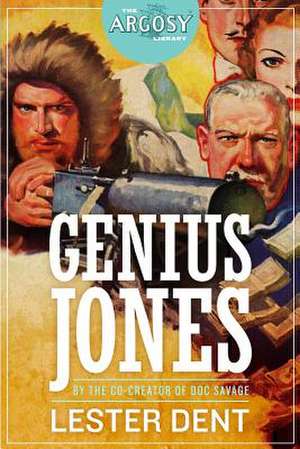 Genius Jones: The Adventures of Vincent Connor de Lester Dent