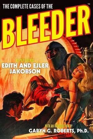 The Complete Cases of the Bleeder de Edith Jakobson