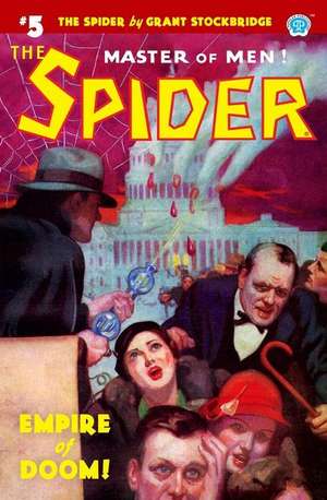 The Spider #5: Empire of Doom! de Norvell W. Page