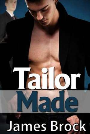 Tailor Made de James Brock