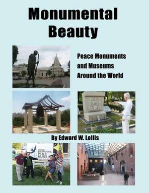 Monumental Beauty de Edward Lollis