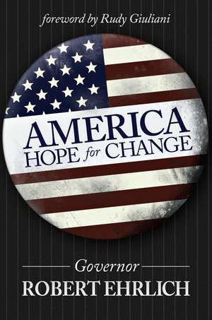 America: Hope for Change de Robert Ehrlich