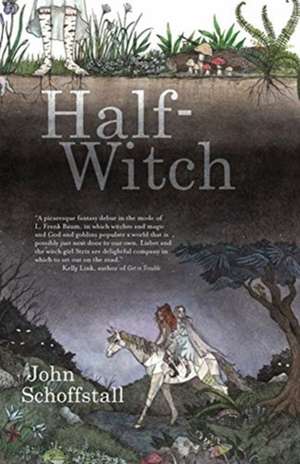 Half-Witch de John Schoffstall